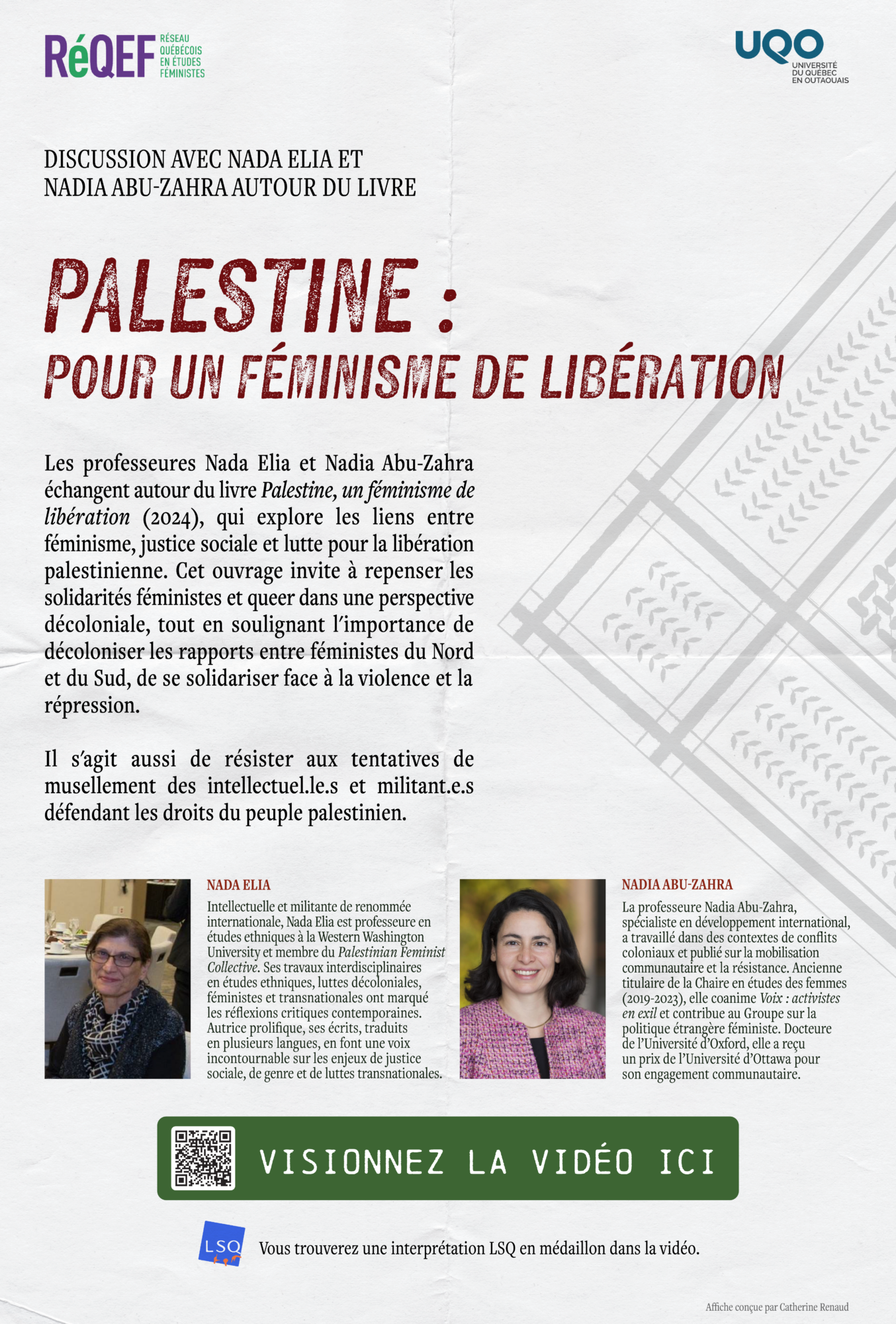 Affiche : discussion avec Nada Elia et Nadia Abu-Zahra autour du livre Palestine : pour un féminisme de libération, RéQEF et UQO, vidéo avec interprétation LSQ