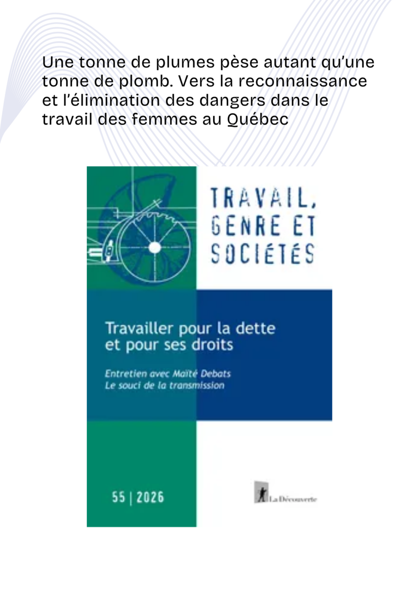 Visuel de l'article Une tonne de plumes pèse autant qu'une tonne de plomb, revue Travail, genre et sociétés, no 55, 2026, La Découverte