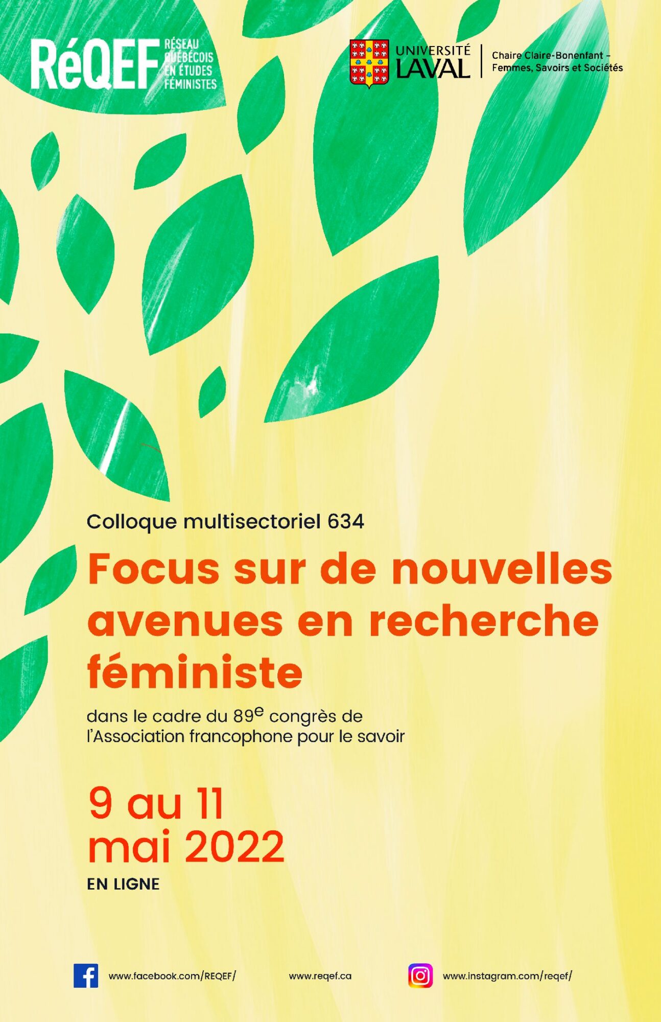 Affiche : colloque multisectoriel 634, Focus sur de nouvelles avenues en recherche féministe, 89e congrès de l'Acfas, 9 au 11 mai 2022, en ligne